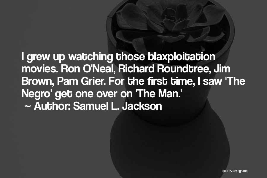 Jim O'neill Quotes By Samuel L. Jackson