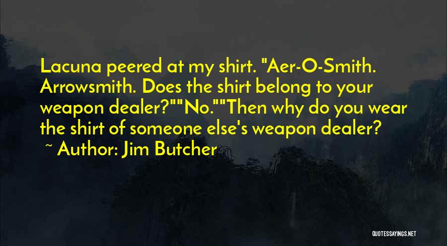 Jim O'rourke Quotes By Jim Butcher