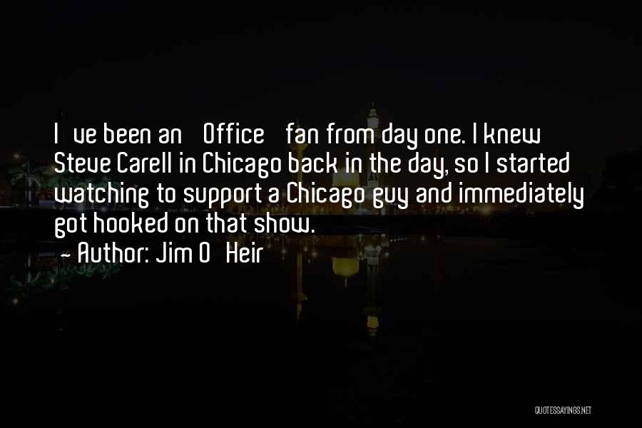 Jim O'rourke Quotes By Jim O'Heir