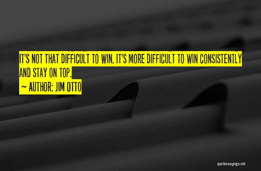 Jim Otto Quotes 1972362