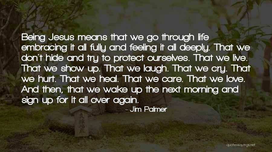 Jim Palmer Quotes 1101386