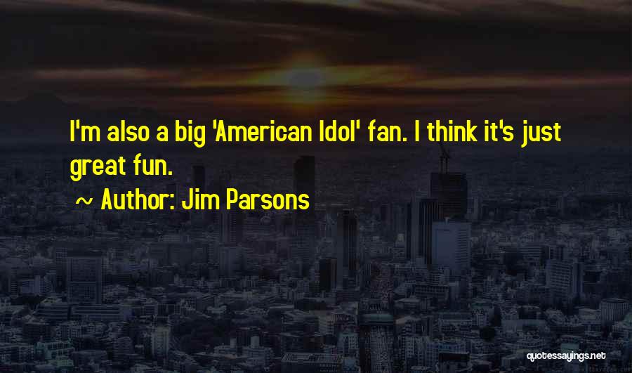 Jim Parsons Quotes 1159852