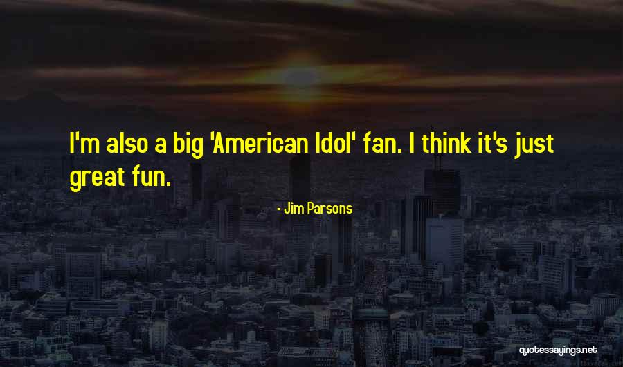 Jim Parsons Quotes 1159852 Jim Parsons Quotes 1159852