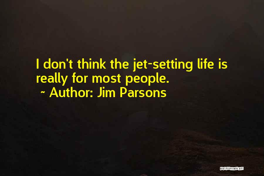 Jim Parsons Quotes 1513372