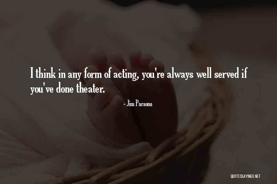 Jim Parsons Quotes 1637275 Jim Parsons Quotes 1637275