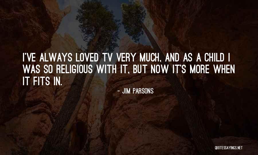Jim Parsons Quotes 1827613 Jim Parsons Quotes 1827613