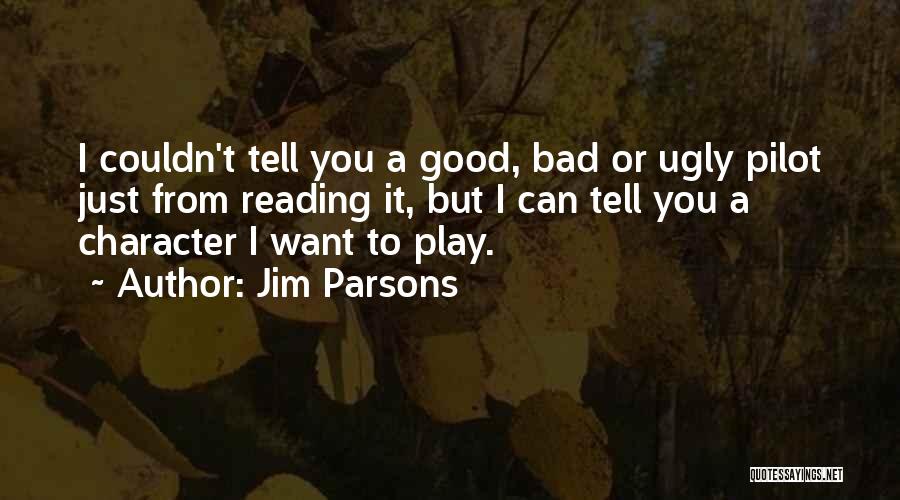 Jim Parsons Quotes 563697