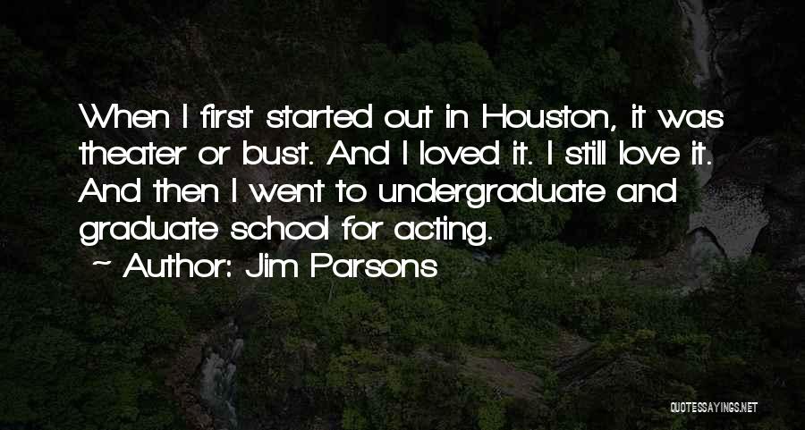 Jim Parsons Quotes 582201