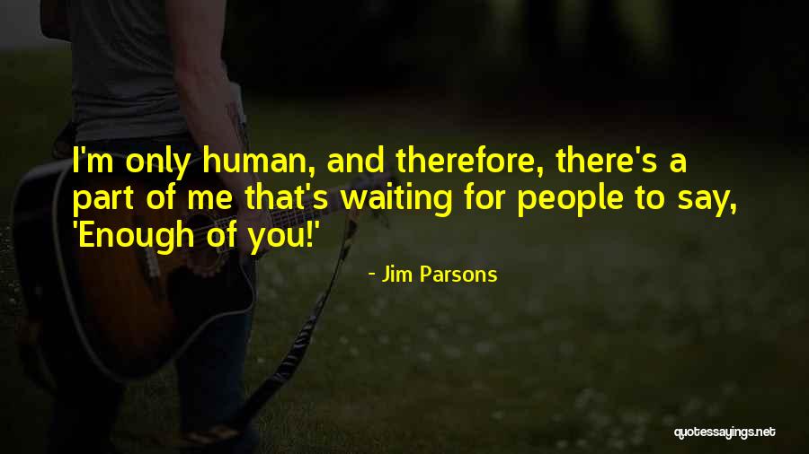 Jim Parsons Quotes 606528 Jim Parsons Quotes 606528