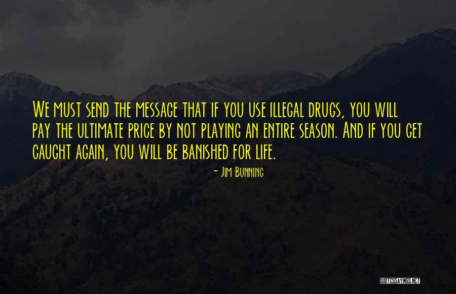 Jim Price Quotes By Jim Bunning Jim Price Quotes By Jim Bunning