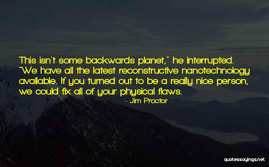 Jim Proctor Quotes 912617