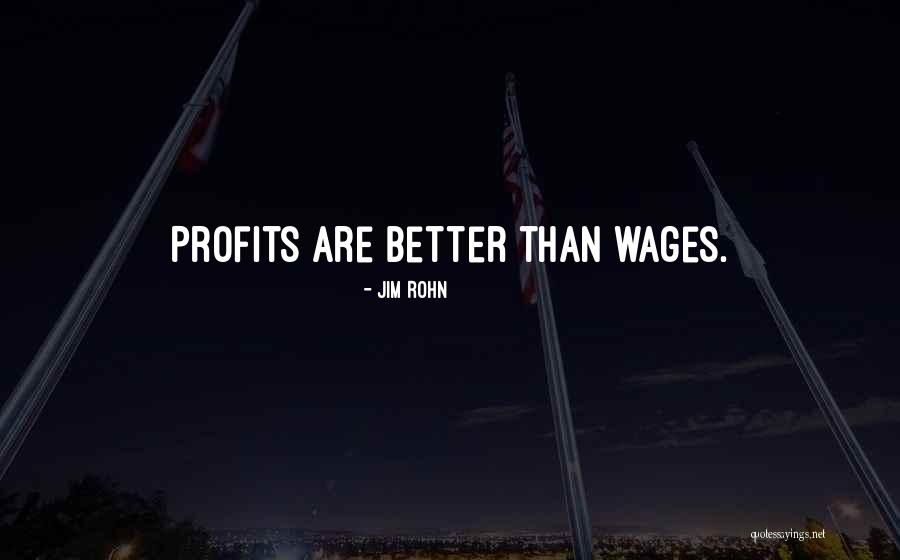 Jim Profit Quotes By Jim Rohn