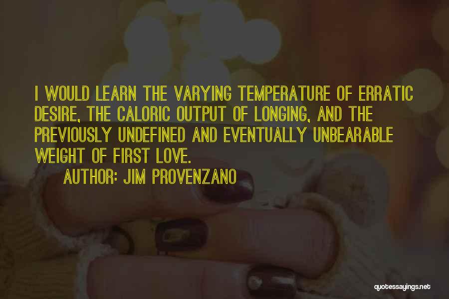 Jim Provenzano Quotes 1657982