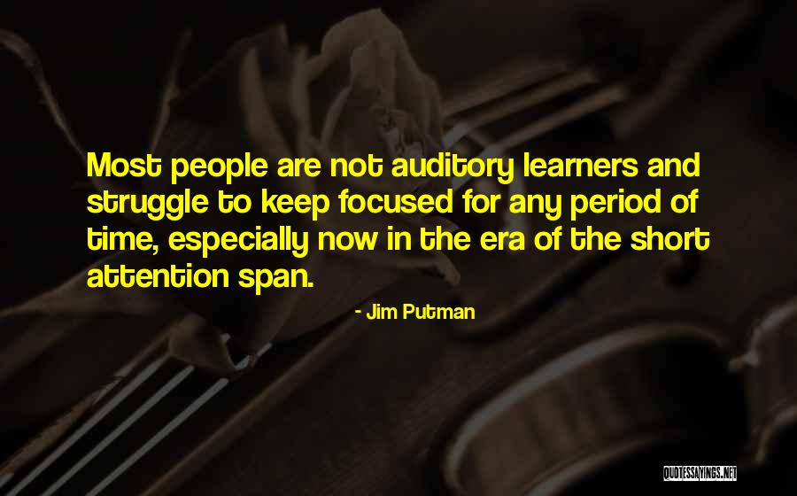 Jim Putman Quotes 1752732