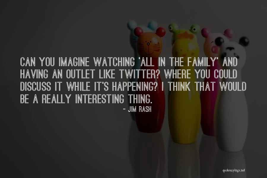 Jim Rash Quotes 1709347 Jim Rash Quotes 1709347