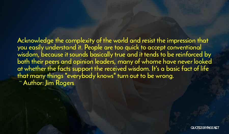 Jim Rogers Quotes 1535948