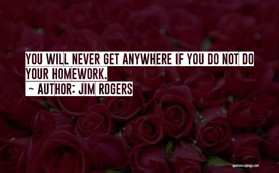 Jim Rogers Quotes 2105365