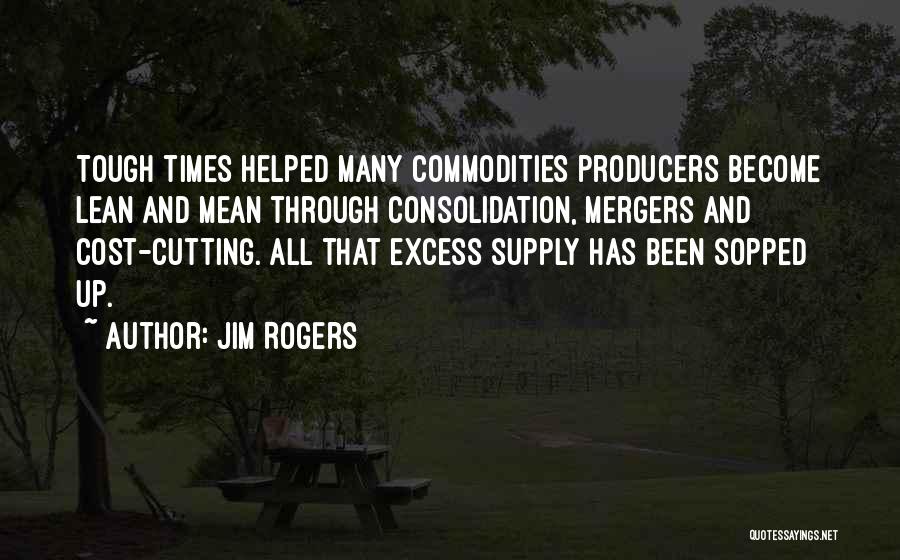 Jim Rogers Quotes 2238809