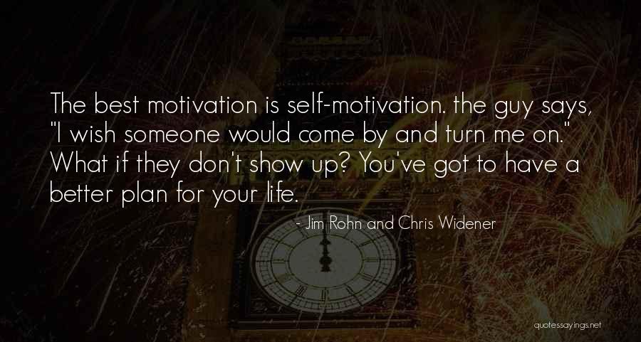 Jim Rohn And Chris Widener Quotes 1972981