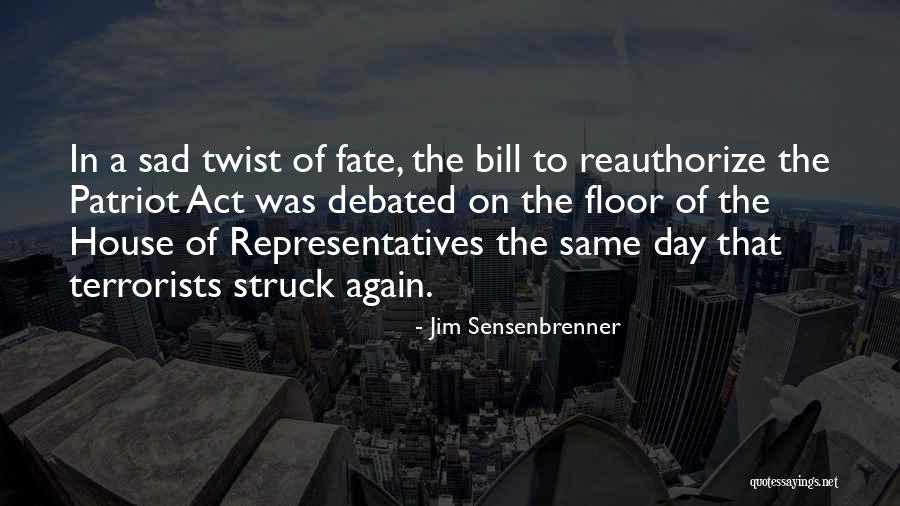 Jim Sensenbrenner Quotes 2204006