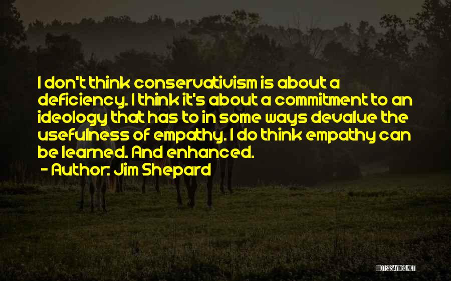 Jim Shepard Quotes 887970