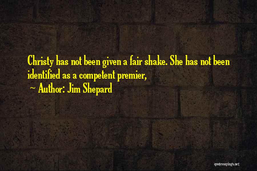 Jim Shepard Quotes 95200