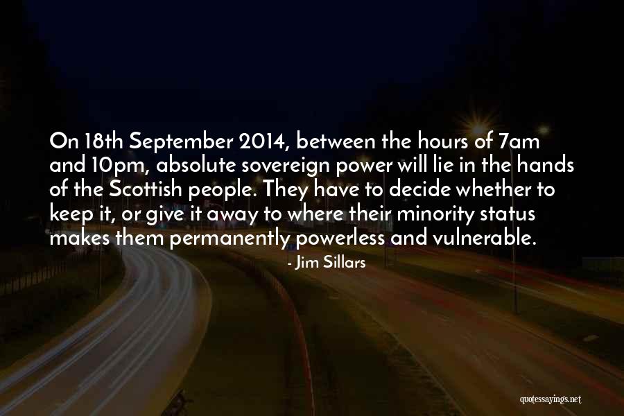 Jim Sillars Quotes 1699713 Jim Sillars Quotes 1699713