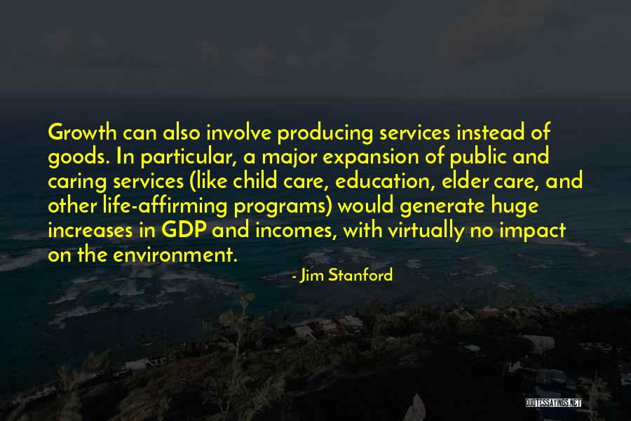 Jim Stanford Quotes 2160064