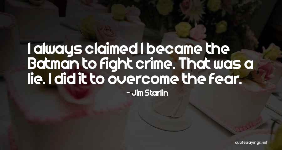 Jim Starlin Quotes 2066080 Jim Starlin Quotes 2066080