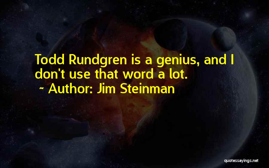 Jim Steinman Quotes 2061966