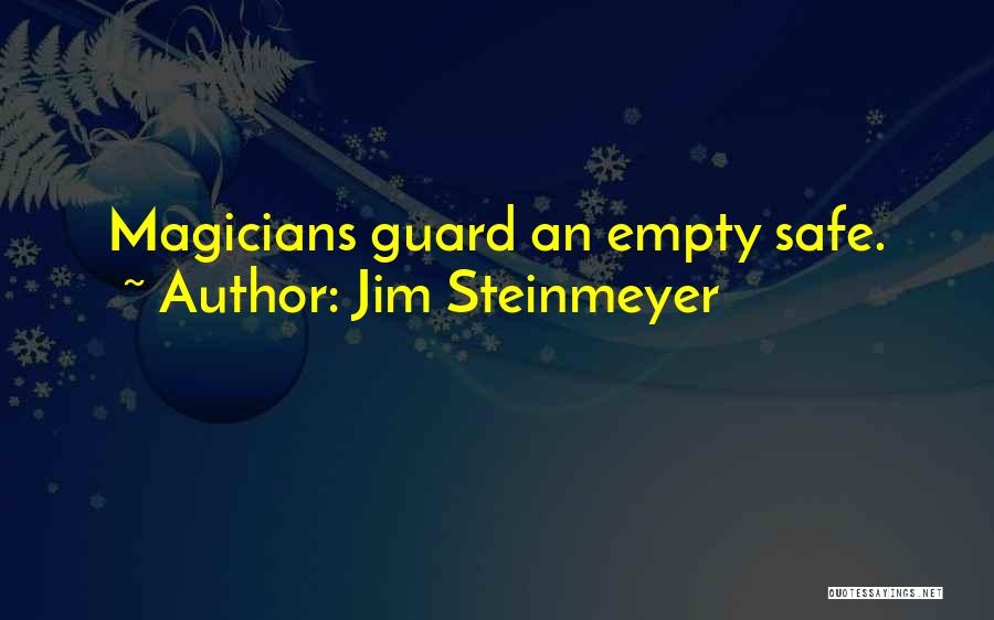 Jim Steinmeyer Quotes 408995