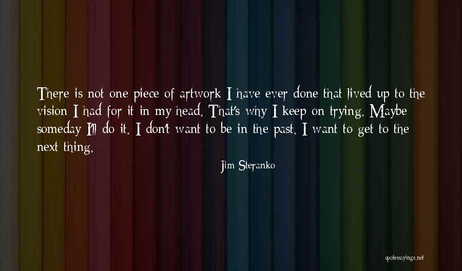 Jim Steranko Quotes 1145817 Jim Steranko Quotes 1145817