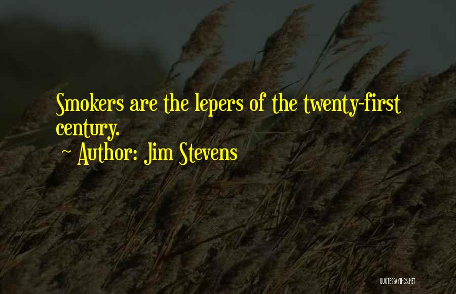 Jim Stevens Quotes 1275029