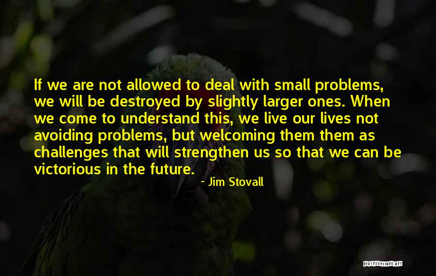 Jim Stovall Quotes 1055816 Jim Stovall Quotes 1055816