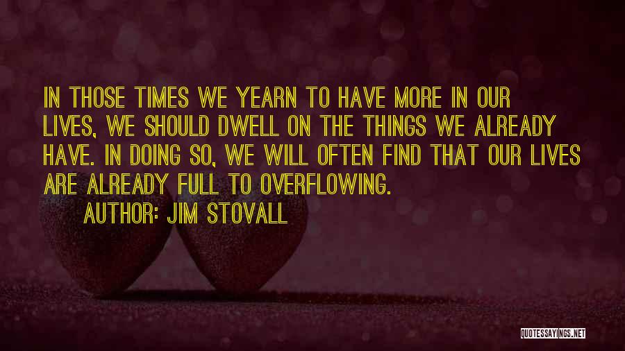 Jim Stovall Quotes 1930864