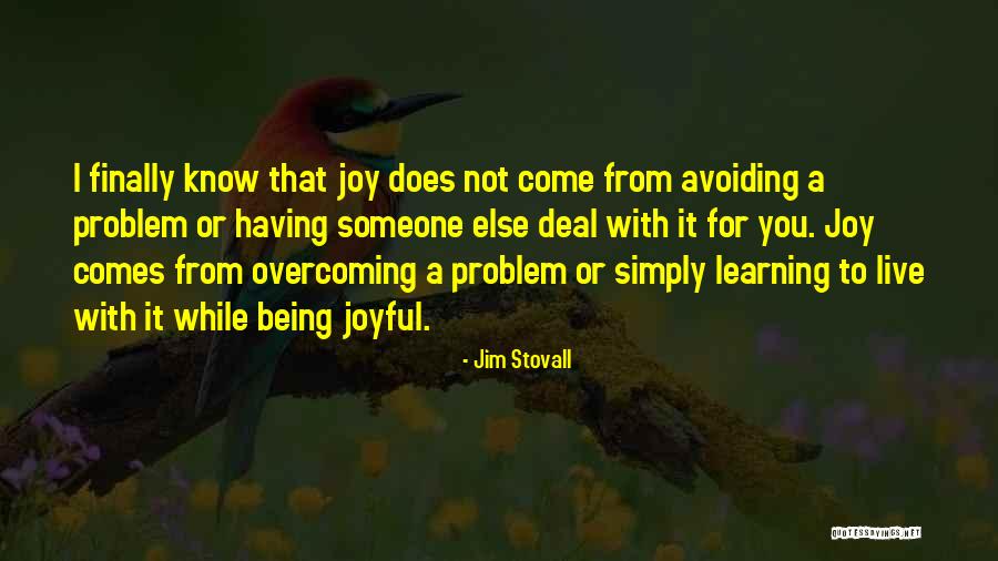 Jim Stovall Quotes 503240