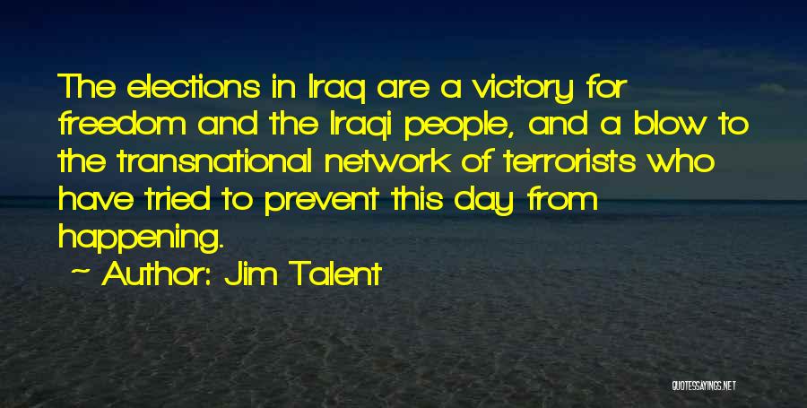 Jim Talent Quotes 2065749