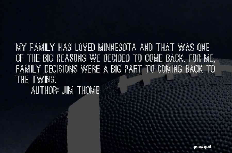 Jim Thome Quotes 1112552