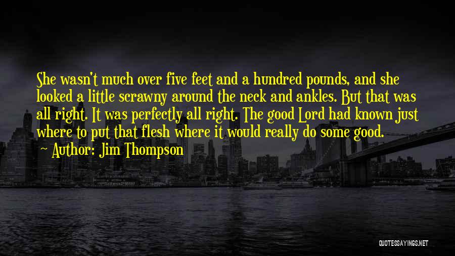 Jim Thompson Quotes 1233068
