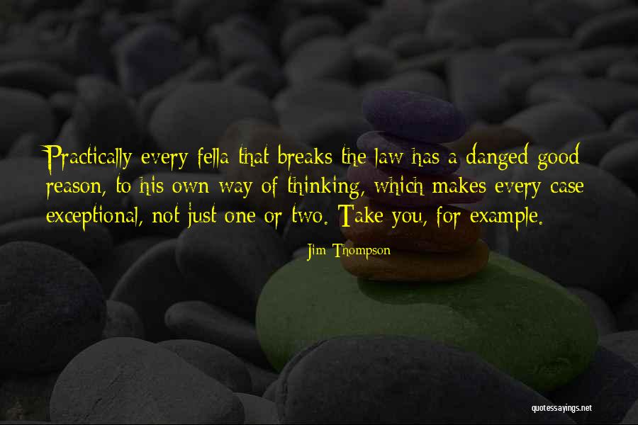 Jim Thompson Quotes 1480316 Jim Thompson Quotes 1480316