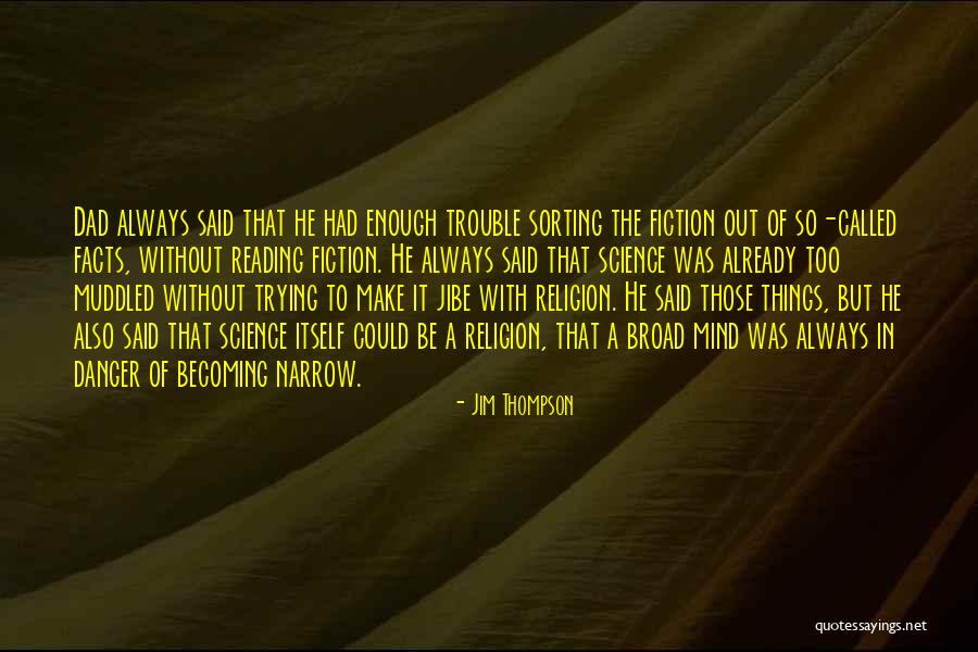 Jim Thompson Quotes 288470