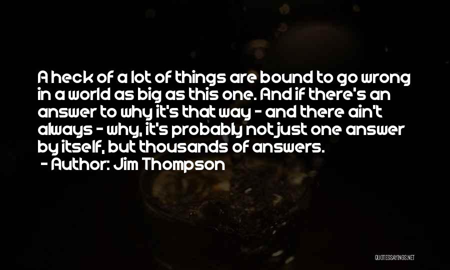Jim Thompson Quotes 637183