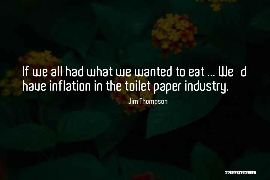 Jim Thompson Quotes 695929