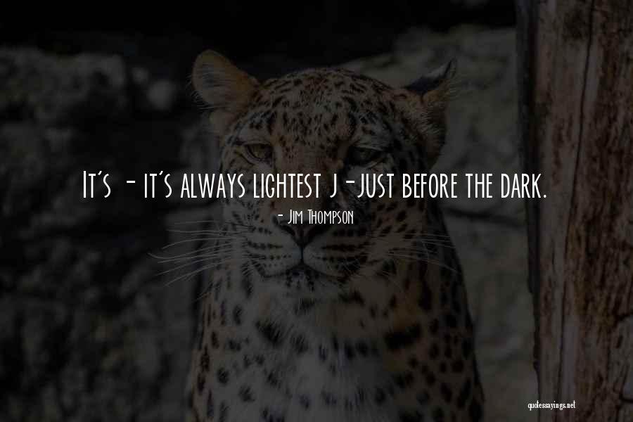 Jim Thompson Quotes 753171 Jim Thompson Quotes 753171