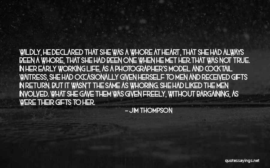 Jim Thompson Quotes 845901 Jim Thompson Quotes 845901