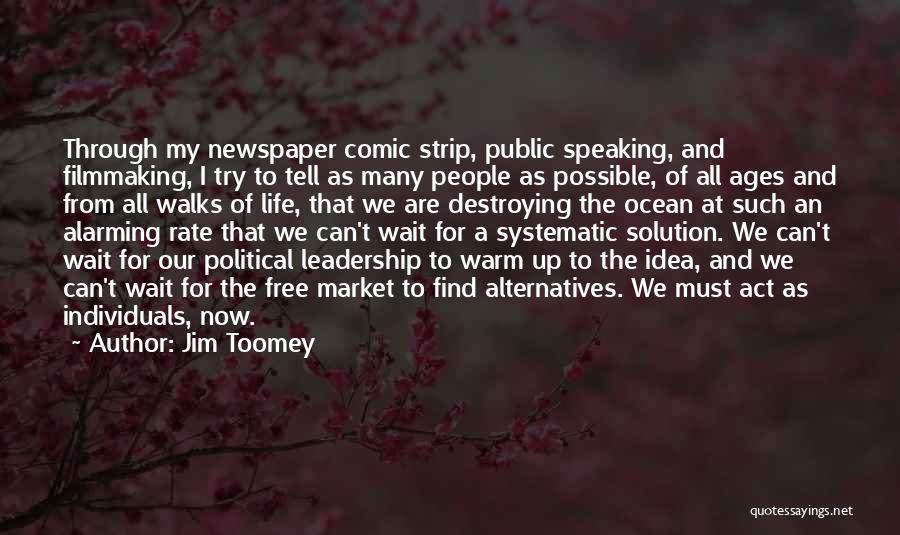 Jim Toomey Quotes 1734169