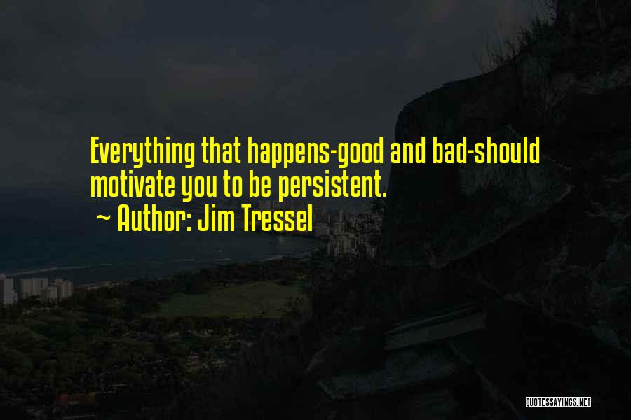 Jim Tressel Quotes 1186053