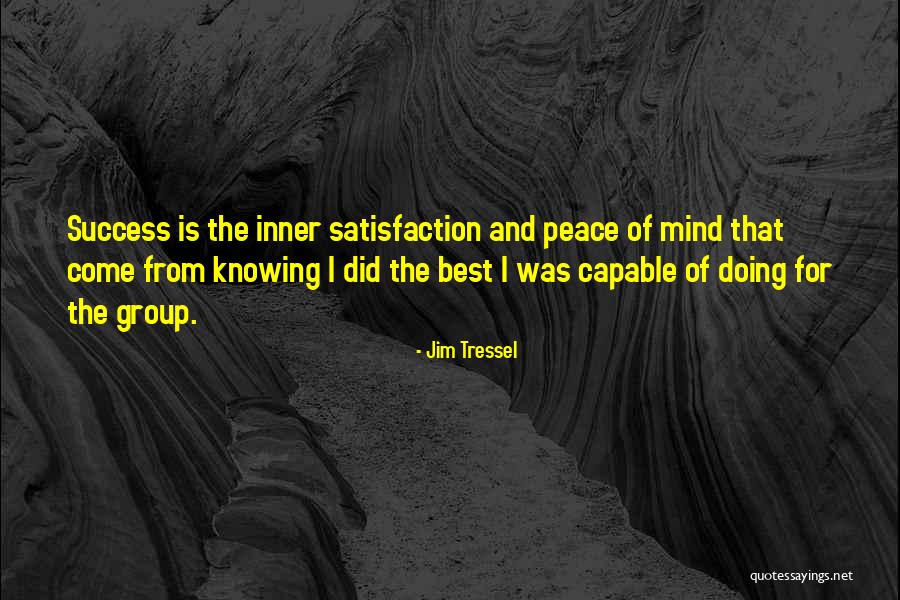 Jim Tressel Quotes 364327 Jim Tressel Quotes 364327