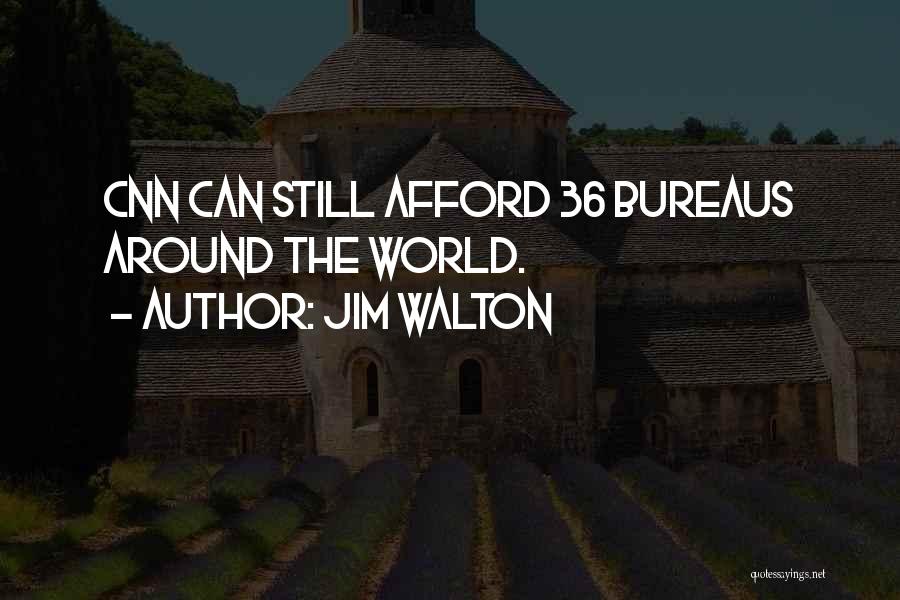 Jim Walton Quotes 992680