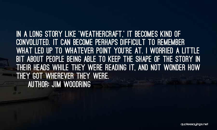 Jim Woodring Quotes 1049148